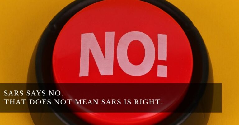 SARS says no. That does not mean SARS is right